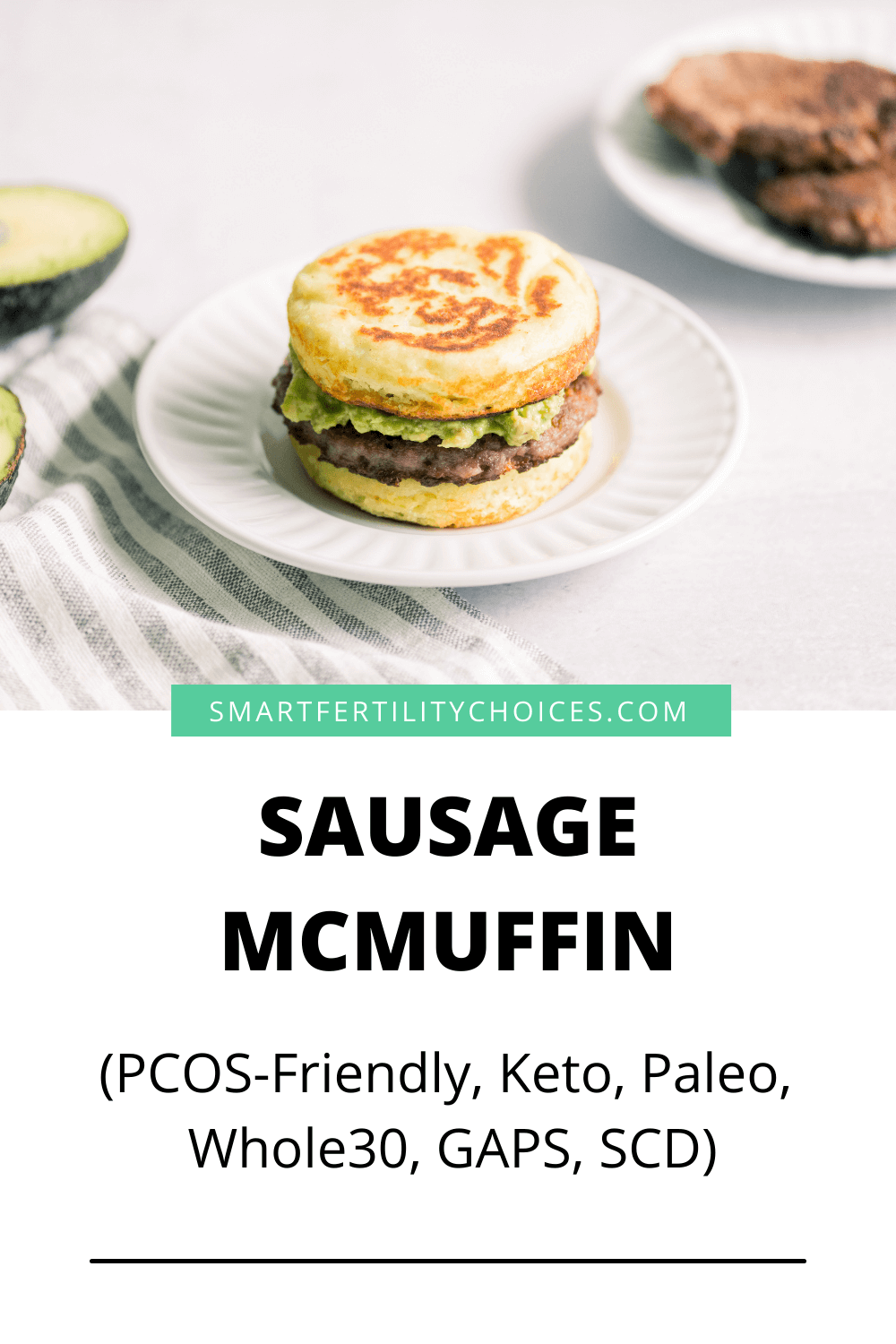 Sausage McMuffin (PCOSFriendly)